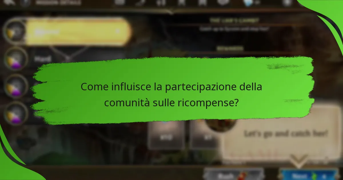 Come influisce la partecipazione della comunità sulle ricompense?