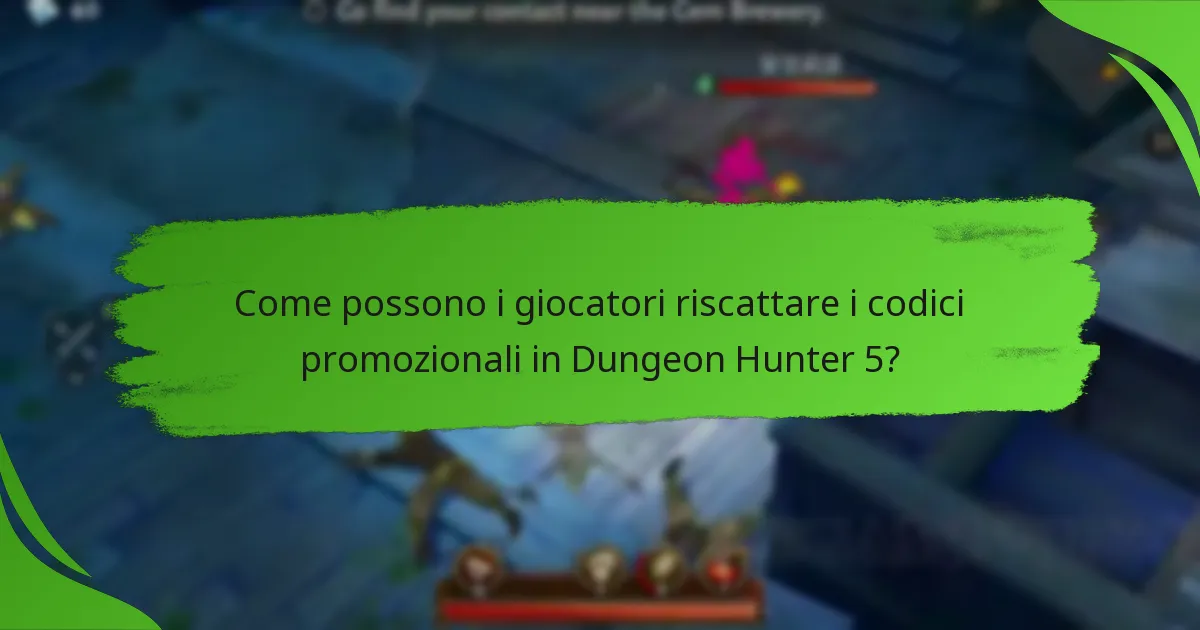 Come possono i giocatori riscattare i codici promozionali in Dungeon Hunter 5?