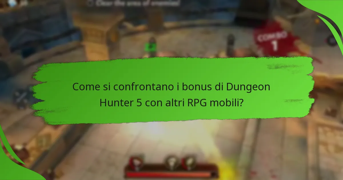 Come si confrontano i bonus di Dungeon Hunter 5 con altri RPG mobili?