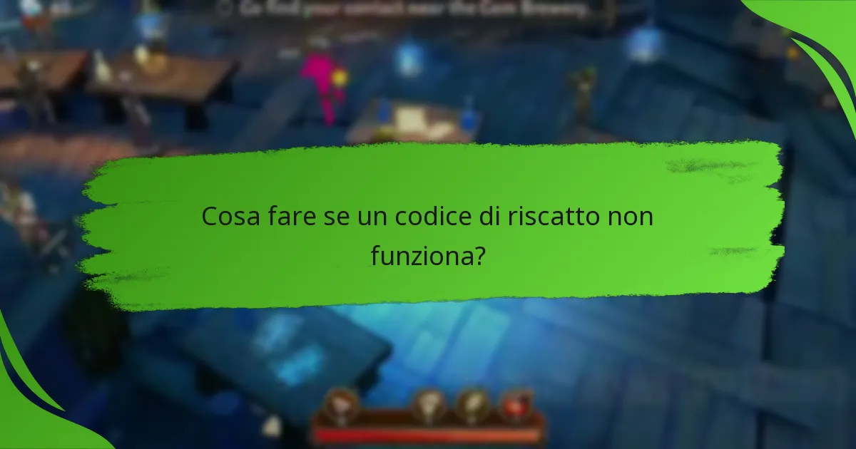 Cosa fare se un codice di riscatto non funziona?