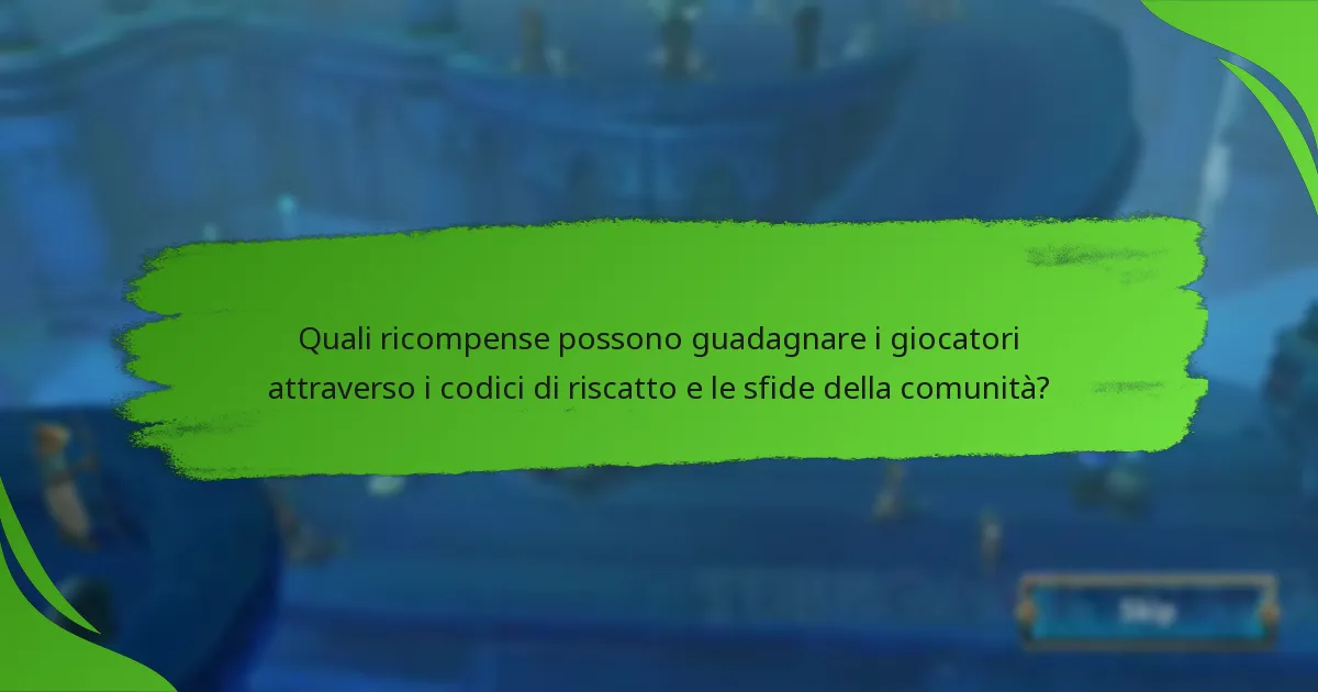 Quali ricompense possono guadagnare i giocatori attraverso i codici di riscatto e le sfide della comunità?