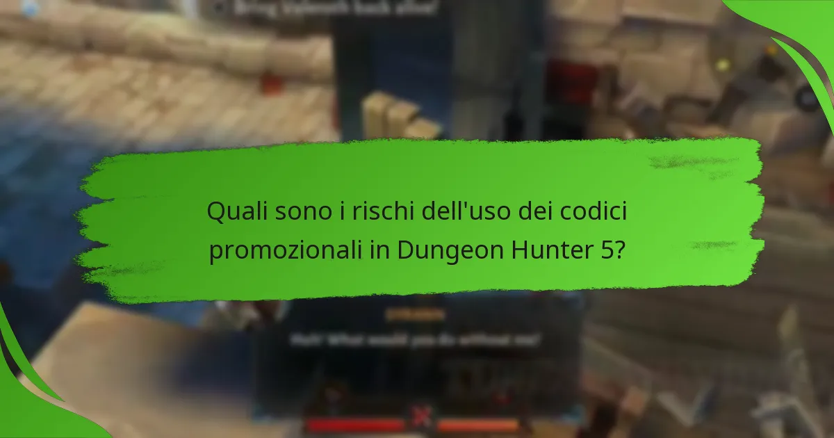 Quali sono i rischi dell'uso dei codici promozionali in Dungeon Hunter 5?