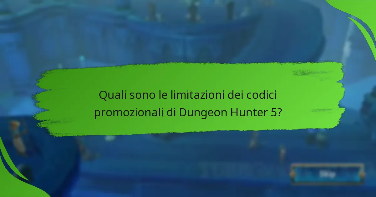 Quali sono le limitazioni dei codici promozionali di Dungeon Hunter 5?
